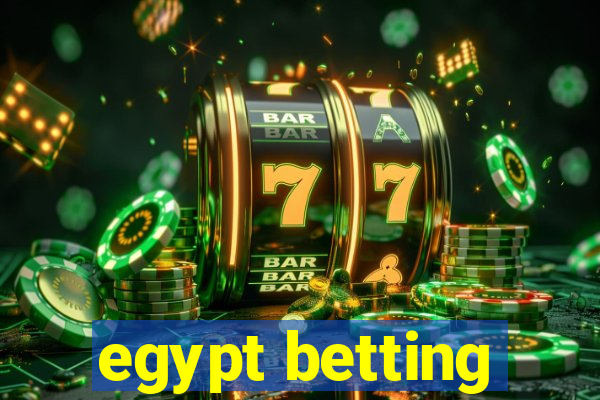 egypt betting