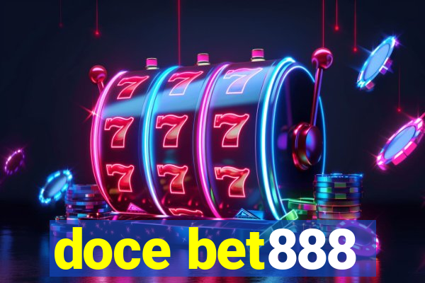 doce bet888