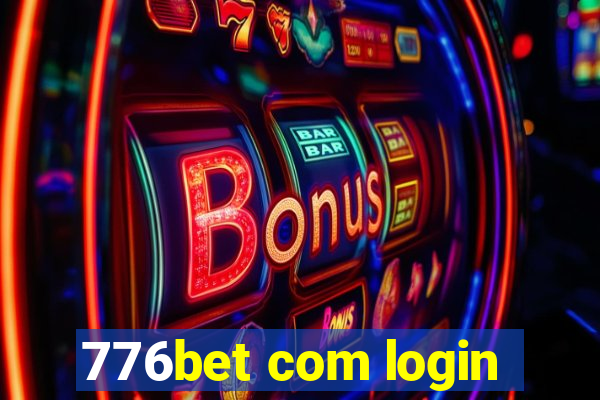 776bet com login