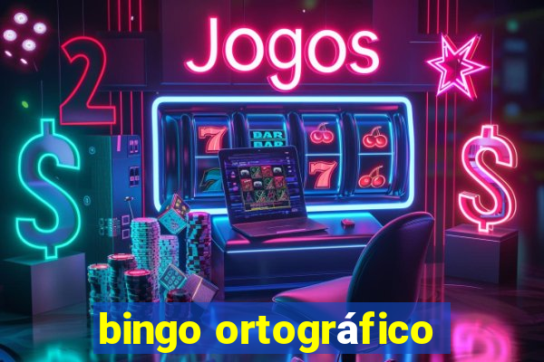 bingo ortográfico