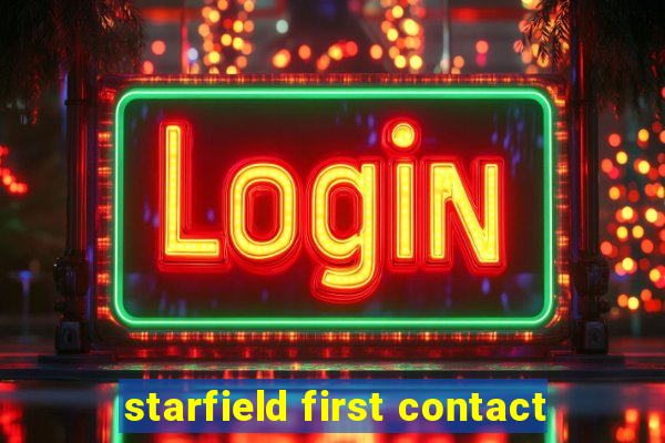 starfield first contact