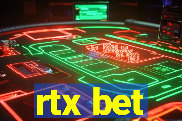 rtx bet