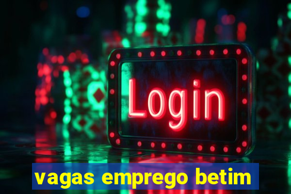 vagas emprego betim