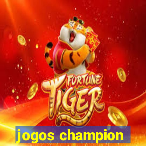 jogos champion