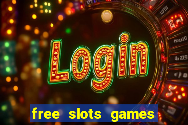 free slots games to play for free