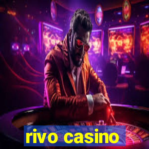 rivo casino