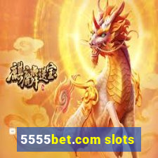 5555bet.com slots