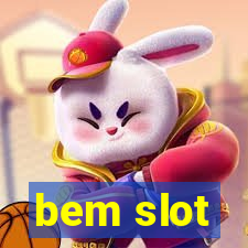 bem slot