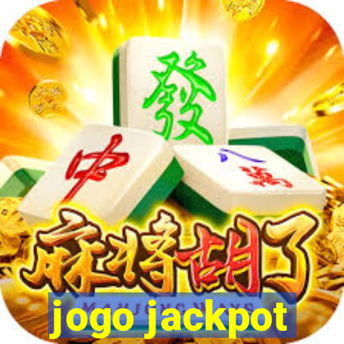 jogo jackpot