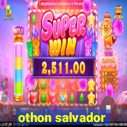 othon salvador