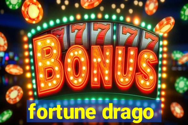 fortune drago