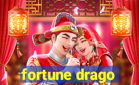 fortune drago