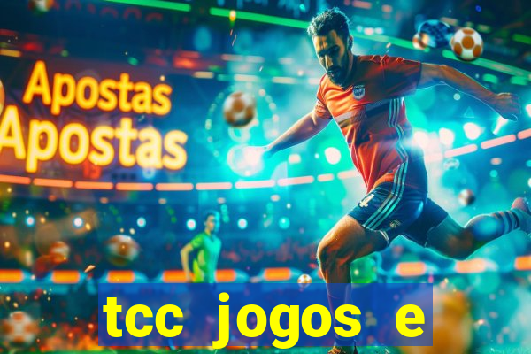 tcc jogos e brincadeiras na educação infantil unip