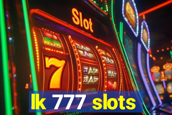 lk 777 slots