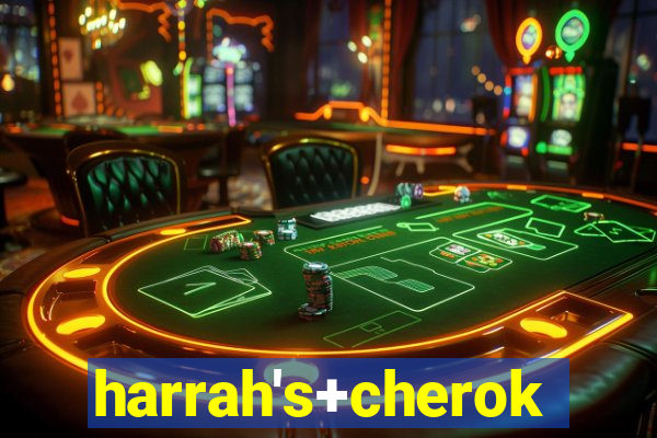 harrah's+cherokee+casino+resort