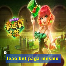 leao.bet paga mesmo