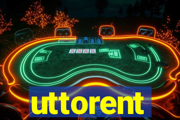 uttorent