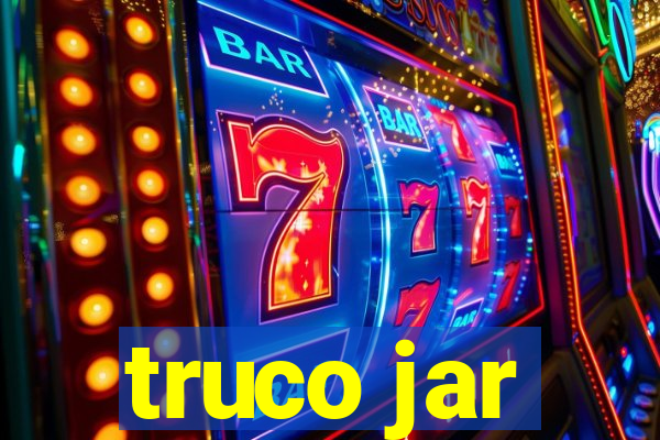 truco jar