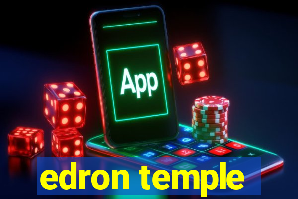 edron temple