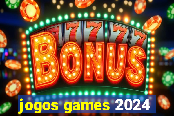 jogos games 2024