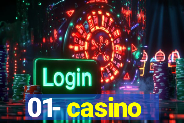 01- casino