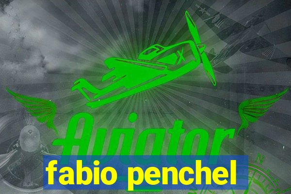 fabio penchel