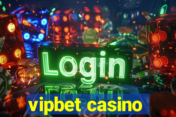 vipbet casino