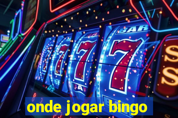 onde jogar bingo