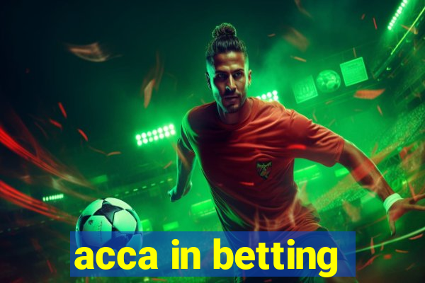 acca in betting