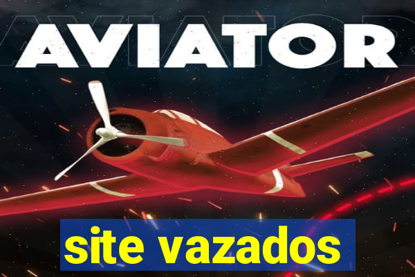 site vazados