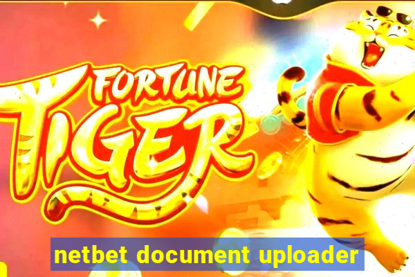 netbet document uploader