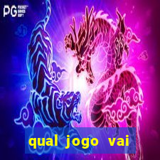 qual jogo vai passar na globo hije