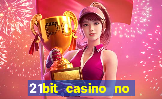 21bit casino no deposit bonus code