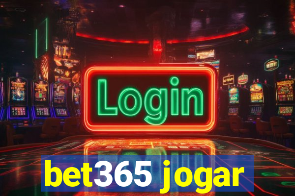 bet365 jogar