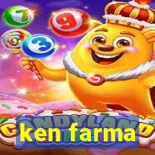 ken farma