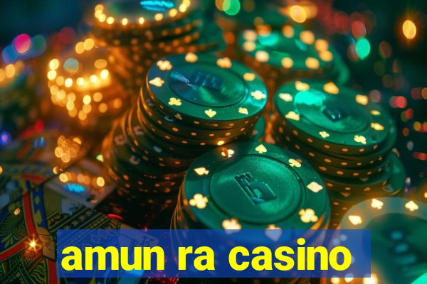 amun ra casino