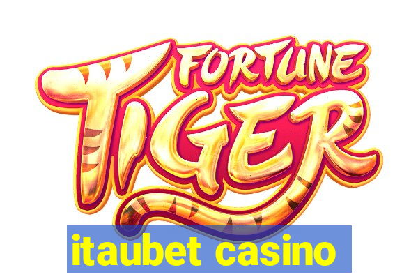 itaubet casino