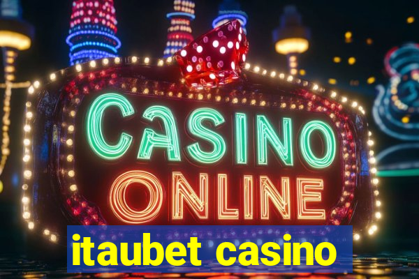 itaubet casino