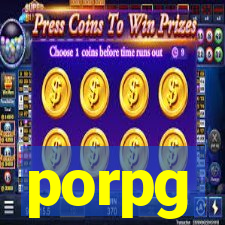 porpg