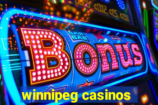 winnipeg casinos