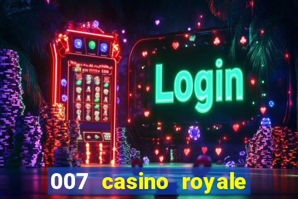 007 casino royale online hd