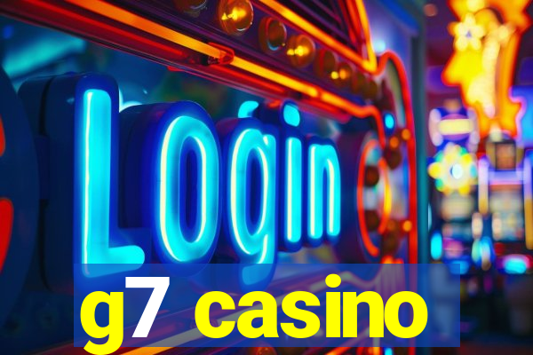 g7 casino