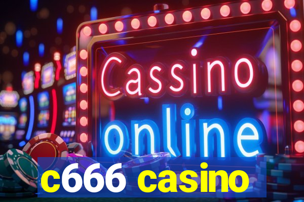 c666 casino