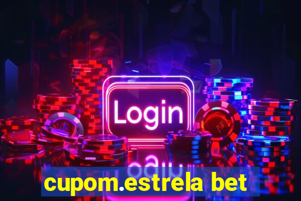 cupom.estrela bet