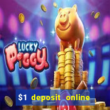 $1 deposit online casino nz 2019