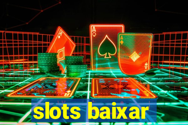 slots baixar