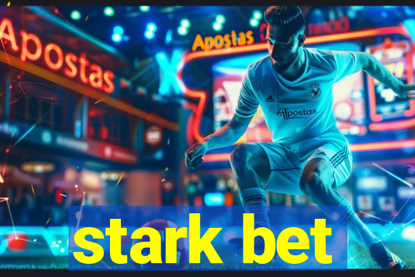 stark bet