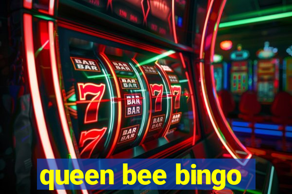 queen bee bingo