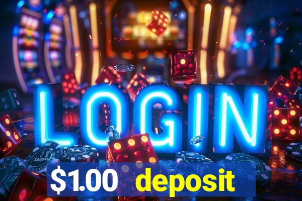 $1.00 deposit casino nz