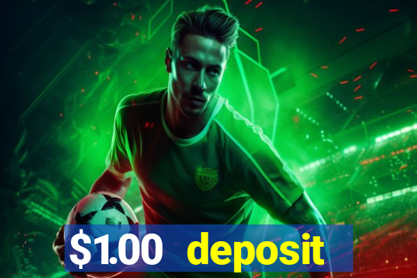 $1.00 deposit casino nz